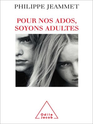 cover image of Pour nos ados, soyons adultes
